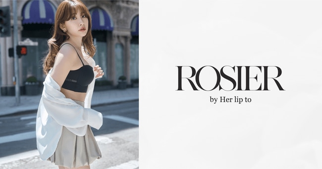 写真・図版（1枚目）| 小嶋陽菜がプロデュースするランジェリーブランド「ROSIER by Her lip to」からバンドゥタイプのブラ「ROSIER Bandeau Bra」が誕生。