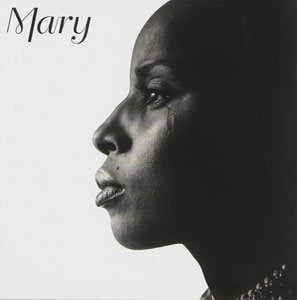 『MARY』MARY J. BLIGE
<br />