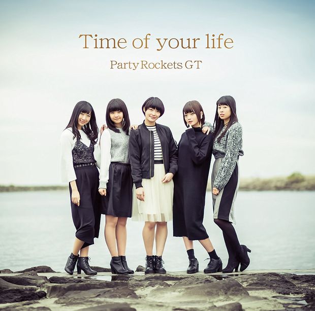 Party Rockets GT「Time of your life」