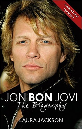 『ジョン・ボン・ジョヴィ：ザ・バイオグラフィー』ローラ・ジャクソン著