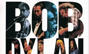 第37回 VARIOUS ARTISTS / BOB DYLAN 30TH ANNIVERSARY CONCERT CELEBRATION