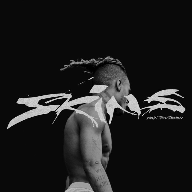 『スキンズ』XXXTentacion(エクスエクスエクステンタシオン)（Album Review）