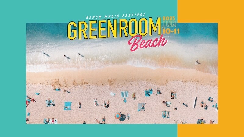 【GREENROOM BEACH】２０２３年６月に開催決定 