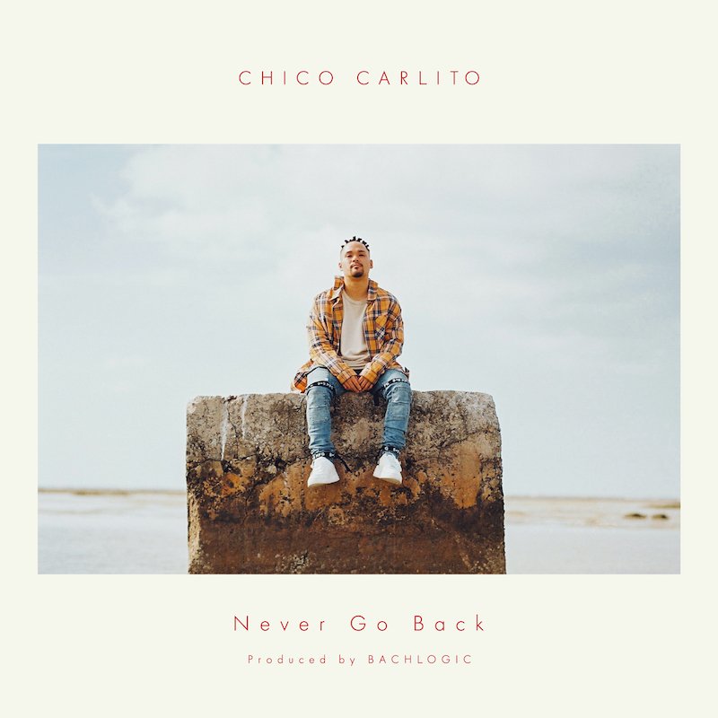 CHICO CARLITO、新アルバム『Sandra’s Son』から「Never Go Back」先行配信