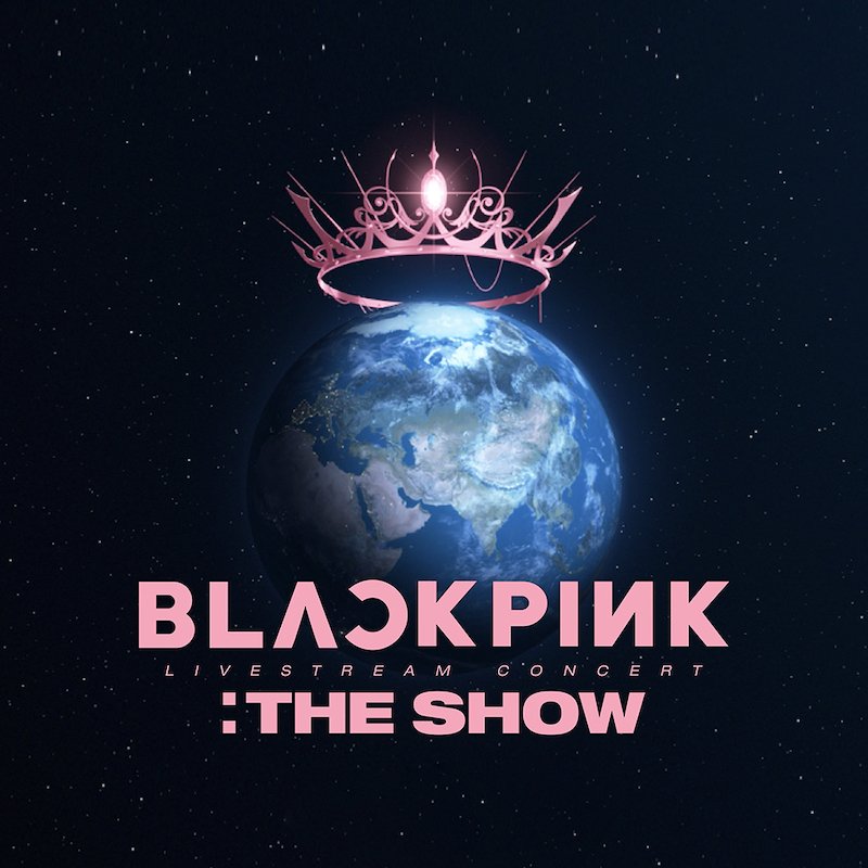 BLACKPINK、約28万人が視聴したオンラインライブ【’THE SHOW’LIVE】の音源リリース