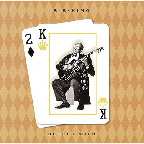 『DEUCES WILD』B.B.KING 