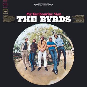 『MR.TAMBOURINE MAN』THE BYRDS