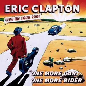 『ONE MORE CAR, ONE MORE RIDER』ERIC CLAPTON（CD）
<br />