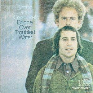 『Bridge Over Troubled Water』Simon & Garfunkel　※ベスト盤もチェックしてください