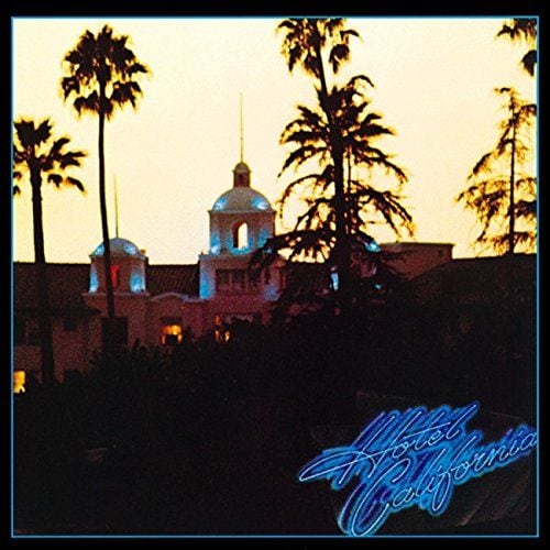 『HOTEL CALIFORNIA』EAGLES
<br />《HOTEL CALIFORNIA》