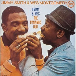 『Jimmy & Wes: Dynamic Duo』Jimmy Smith & Wes Montgomery