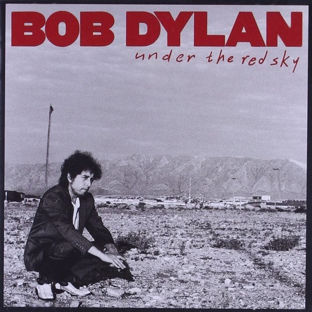 『UNDER THE RED SKY』BOB DYLAN