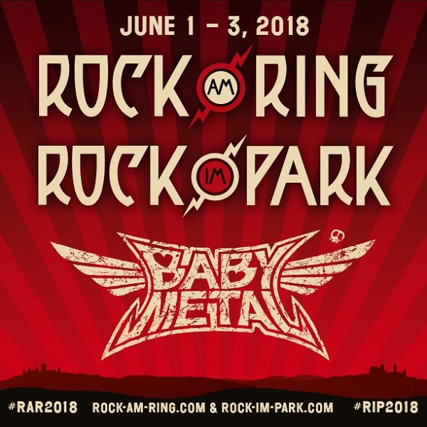 BABYMETAL、ドイツのロックフェス【Rock am Ring 2018/Rock im Park 2018】に出演決定 