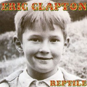 『REPTILE』ERIC CLAPTON