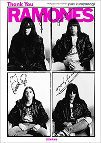 ファンクラブのｙｕｋｉ　ｋｕｒｏｙａｎａｇｉ会長の著書『Thank You RAMONES』