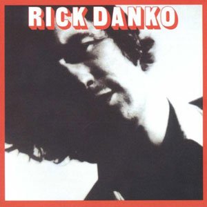 『RICK DANKO』RICK DANKO