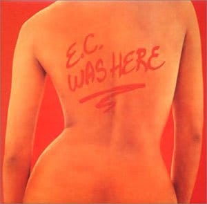 『EC WAS HERE』ERIC CLAPTON
