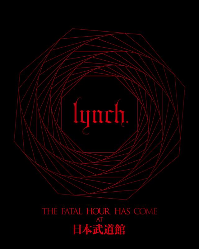 lynch.、ライブ映像作品『THE FATAL HOUR HAS COME AT 日本武道館』リリース
