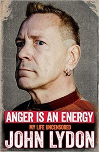 『Anger Is An Energy : My Life Uncensored』John Lydon