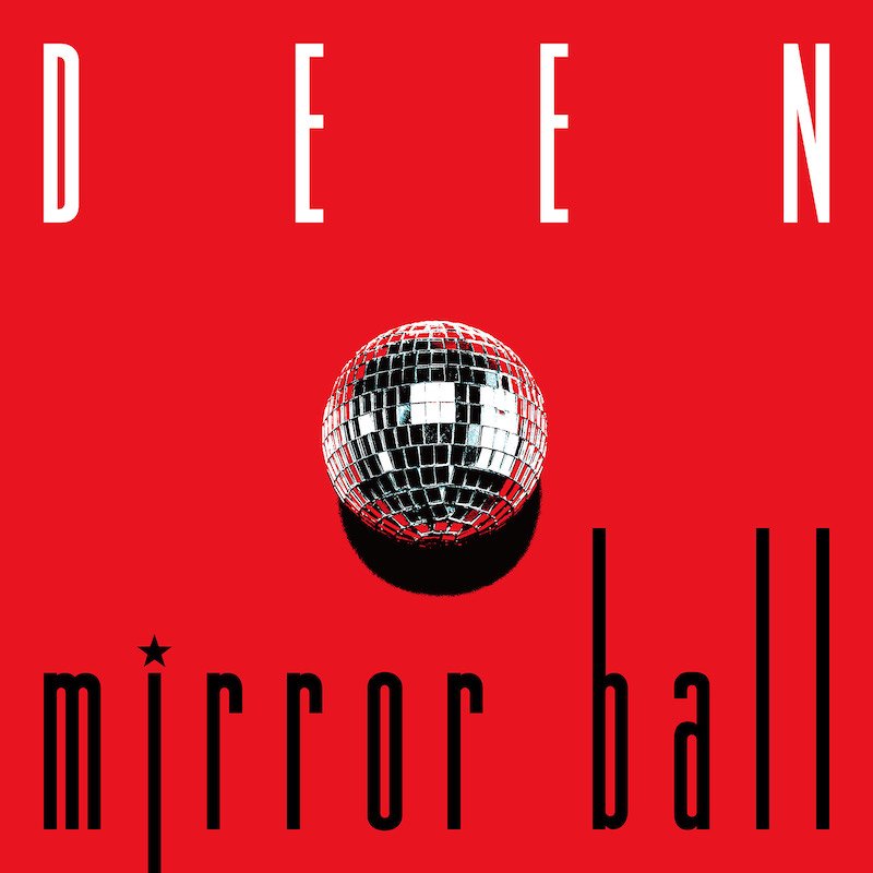 DEEN、☆Taku Takahashi（m-flo）との初コラボ曲「mirror ball」ティザー映像公開