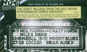 第11回 NEIL YOUNG & CRAZY HORSE / LIVE AT THE FILLMORE EAST 1970