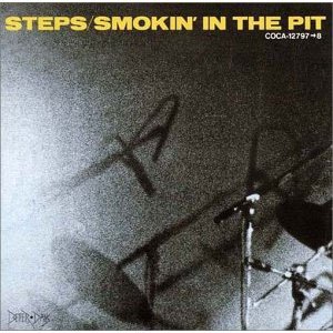 『Smokin' in the Pit』Steps