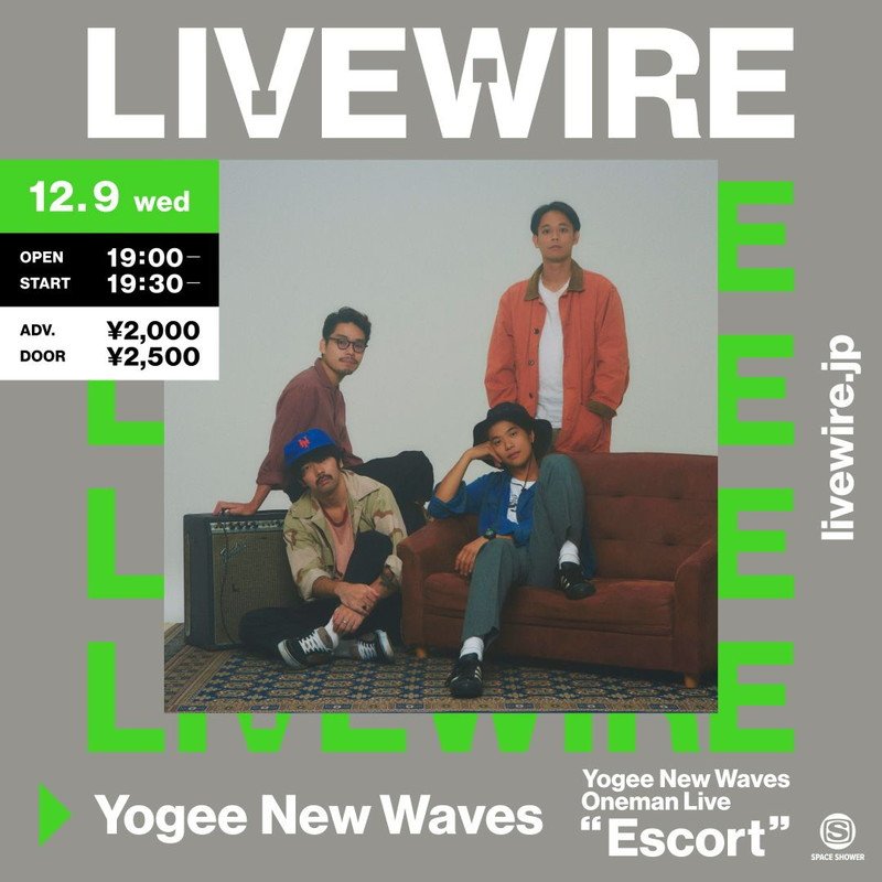 Yogee New Waves、チケット即完の有観客ワンマン【Escort】生配信へ
