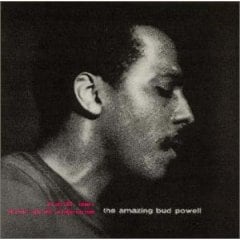 『アメイジング・バド・パウエル第１集』(Blue Note)