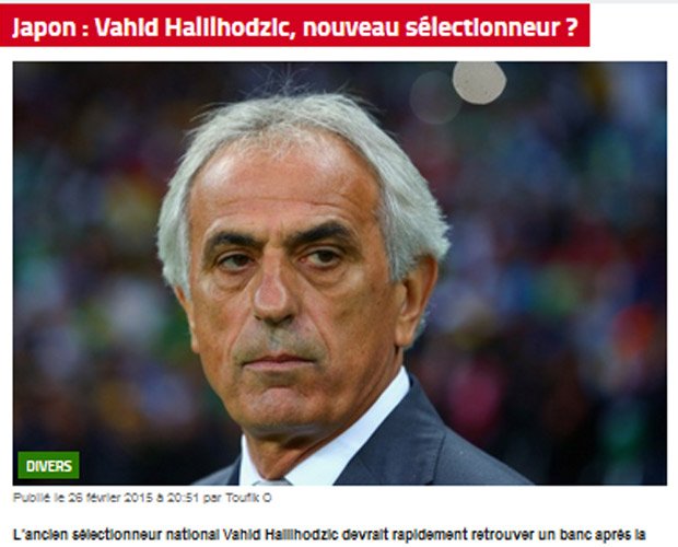 バヒド・ハリルホジッチ氏のサッカー日本代表監督への就任が決定的と報じたアルジェリアメディアのサイト