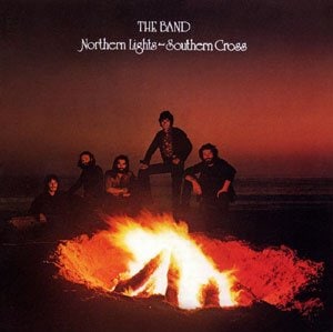 『NORTHERN LIGHTS - SOUTHERN CROSS』THE BAND
<br />