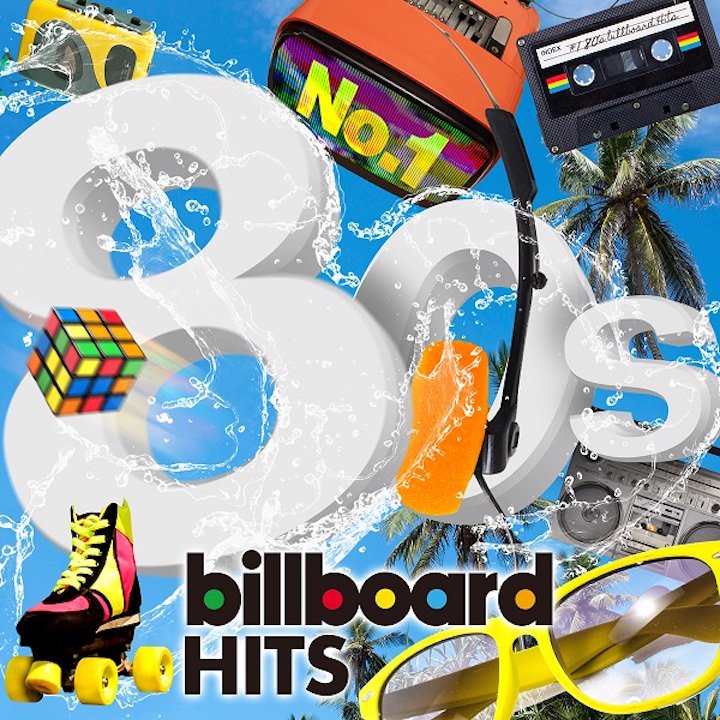 ビルボードのデータ協力が実現、80年代の全米1位曲だけを 収録したコンピレーションCD『ナンバーワン80s billboardヒッツ』が発売決定！