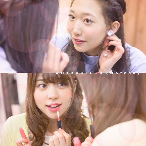 ＷＨＹ＠ＤＯＬＬの最新シングル《キミはＳｔｅａｄｙ》