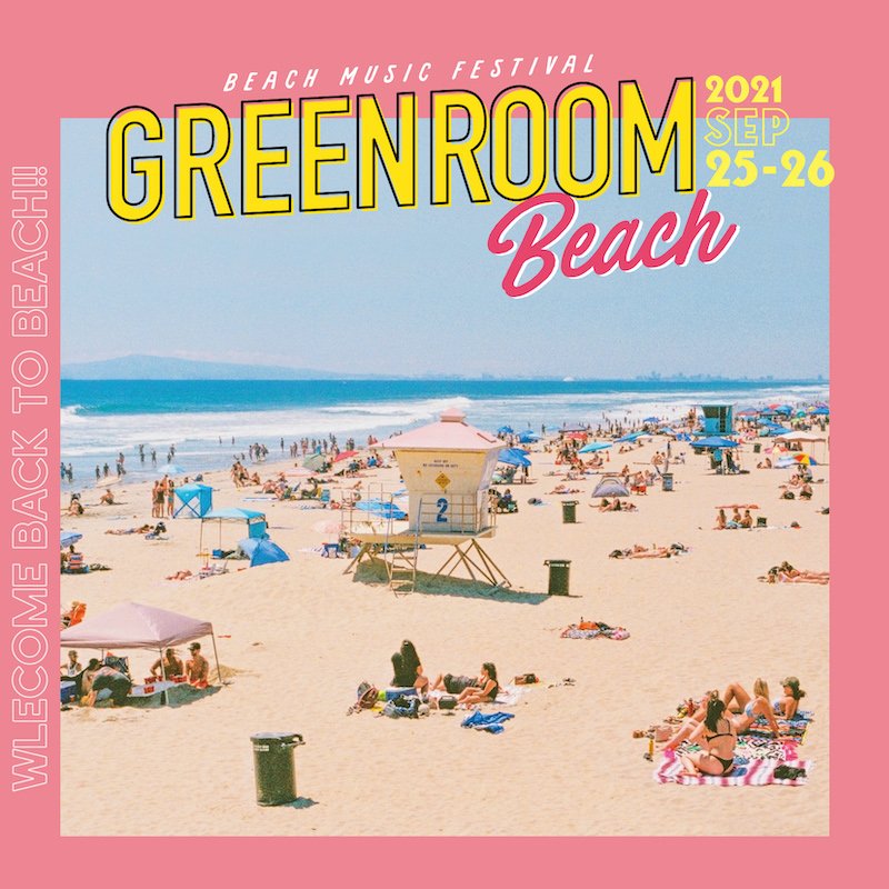 ”GREENROOM”が関西初上陸、【GREENROOM BEACH】第1弾アーティスト発表